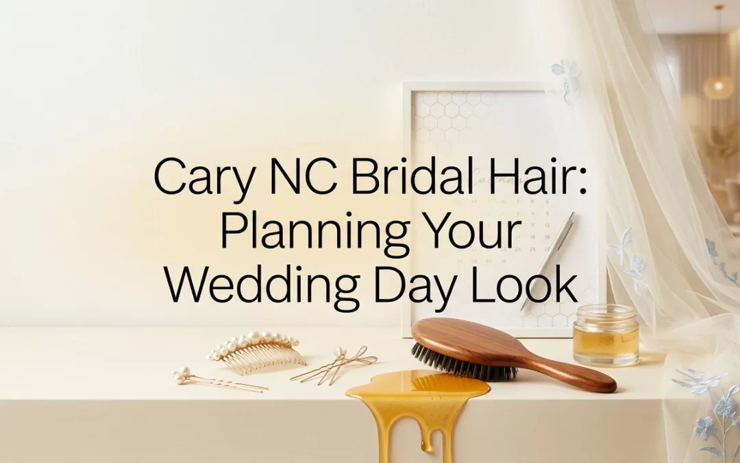 The Ultimate Guide to Bridal Hair Stylists in Cary NC: Planning Your Dream Wedding Look